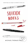Suicide Notes - Michael Thomas Ford
