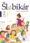 Šlabikár pre 1. ročník ZŠ - 2. časť - Lýdia Virgovičová, Zuzana Virgovičová - Leetz - kniha z kategorie 1. stupeň