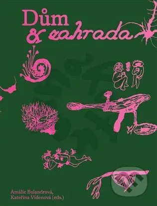 Dům & zahrada- Kafkárna - Amálie Bulandrová - kniha z kategorie Teorie umění