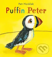 Puffin Peter - Petr Horáček - kniha z kategorie Pohádky