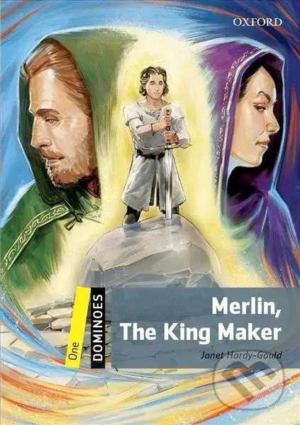 Dominoes 1 - Merlin, The King Maker, 2nd - Janet Hardy-Gould