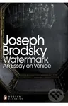 Watermark (An Essay on Venice) - Joseph Brodsky - kniha z kategorie Beletrie