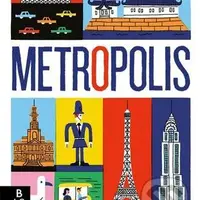 Metropolis - Benoit Tardif - kniha z kategorie Cestopisy