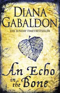 An Echo in the Bone - Diana Gabaldon - kniha z kategorie Společenská beletrie