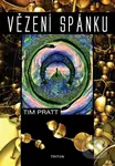 Vězení spánku - Tim Pratt - kniha z kategorie Sci-fi