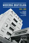Moderná Bratislava (1918 - 1939) - Peter Szalay a kolektív - kniha z kategorie Historie