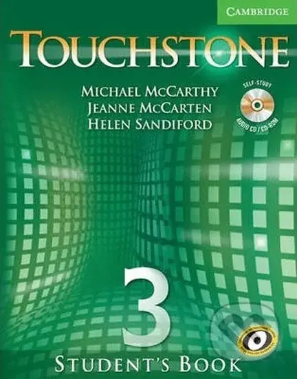 Touchstone 3: Student´s Book with Audio CD/CD-ROM - Jeanne McCarten - kniha z kategorie Jazykové učebnice a slovníky