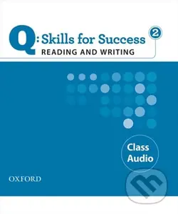 Q: Skills for Success: Reading and Writing 2 - Class Audio CDs /2/ - audiokniha z kategorie Jazykové učebnice a slovníky