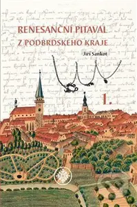 Renesanční pitaval z Podbrdského kraje 1 - Jiří Sankot - kniha z kategorie Historie