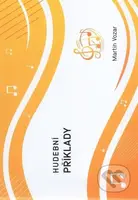 Hudební příklady - pracovní sešit - Martin Vozar - kniha z kategorie 2. stupeň