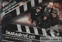 Smaragdové oči (alebo Čo sa nezmestilo do filmu) - Daniel Steel Kvasnica, Peter Kuko Hrivnák - kniha z kategorie Beletrie