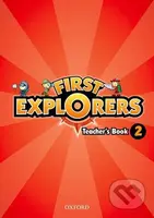 First Explorers 2: Teacher´s Book - Charlotte Covill - kniha z kategorie 1. stupeň