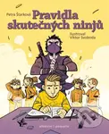 Pravidla skutečných ninjů - Petra Štarková - kniha z kategorie Pro děti