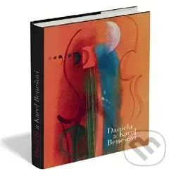 Daniela a Karel Benešovi - Karel Scherzer - kniha z kategorie Malířství a sochařství