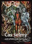 Čas šelmy aneb příběhy (p)o konci světa - Vladimír Němec - kniha z kategorie Sci-fi