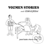 Vozmen Stories aneb černá jízda - Jakub Šudák, Martin Krček - kniha z kategorie Aforismy