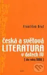 Česká a světová literatura v datech IV (do roku 1800) - kniha z kategorie Učebnice a slovníky