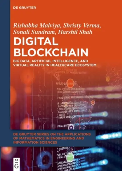 Digital Blockchain - Harshil Shah, Sonali Sundram, Shristy Verma, Rishabha Malviya