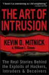 The Art of Intrusion - William L. Simon, Kevin D.  Mitnick