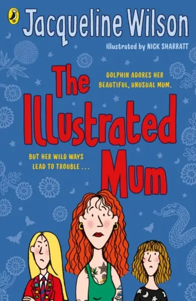 The Illustrated Mum - Jacqueline Wilsonová