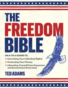 Freedom Bible - Ted Adams