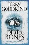Debt of Bones - Terry Goodkind
