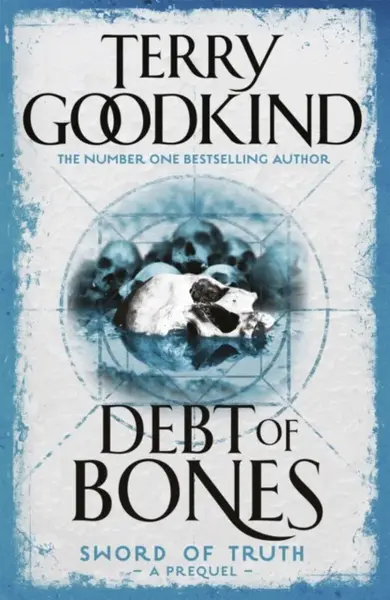 Debt of Bones - Terry Goodkind
