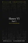 Henry VI, Part 1 - William Shakespeare