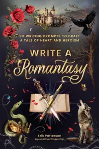 Write a Romantasy - Erik Patterson