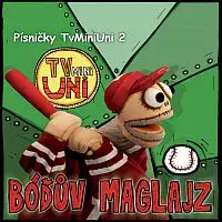 Různí interpreti – Písničky TvMiniUni 2: Bóďův maglajz