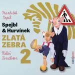 Spejbl a Hurvínek - Zlatá zebra 2 (CD)