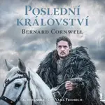 Poslední království (2 MP3-CD) - audiokniha