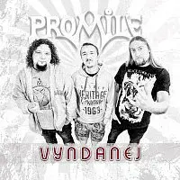 Promile – Vyndanej