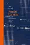 Paměti kosmika Fyzikálního ústavu ČSAV - Jan Hladký