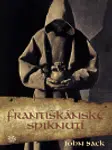 Františkánské spiknutí - Sack John