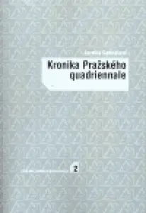 Kronika Pražského quadriennale - Jarmila Gabrielová