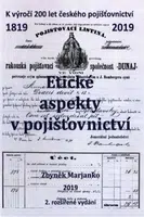 Etické aspekty v pojišťovnictví - Zbyněk Marjanko