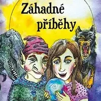 Záhadné příběhy - Jitka Vítová, Tereza Kaplanová Valášková