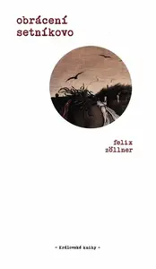 Obrácení setníkovo - Felix Zöllner, Mark Ther