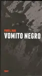Vomito negro - Pavel Hak
