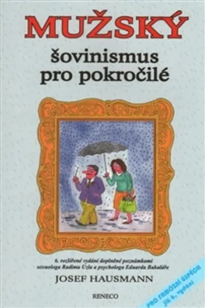 Mužský šovinismus pro pokročilé - Josef Hausmann