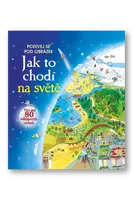 Podívej se pod obrázek - Jak to chodí na světě - Emily Bone