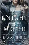 The Knight and the Moth - Rachel Gillig - kniha z kategorie Fantasy