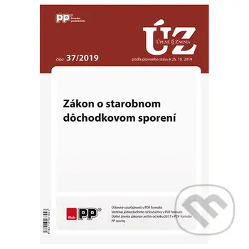 Úplne znenia zákonov 37/2019 (Zákon o starobnom dôchodkovom sporení)