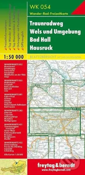 Traunradweg - Wels und Umgebung - Bad Hall - Hausruck, Wanderkarte 1:50.000 / Turistická mapa