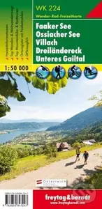 WK 224 Faaker See – Ossiacher See, Villach, Dreiländerec, Unteres Gailtal, Wanderkarte 1:50.000/mapa