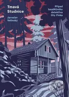 Tmavá Studnice - Jaroslav Velinský - kniha z kategorie Detektivky