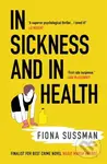 In Sickness and In Health (‘A masterful thriller’ Style Magazine) - kniha z kategorie Detektivky, thrillery a horory