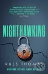 Nighthawking (The gripping psychological thriller) - Russ Thomas