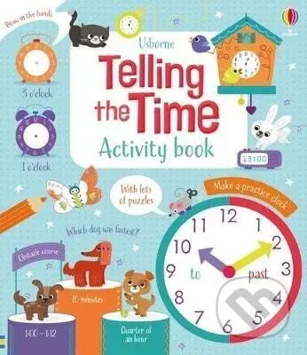 Telling the Time: Activity Book - Luana Rinaldo